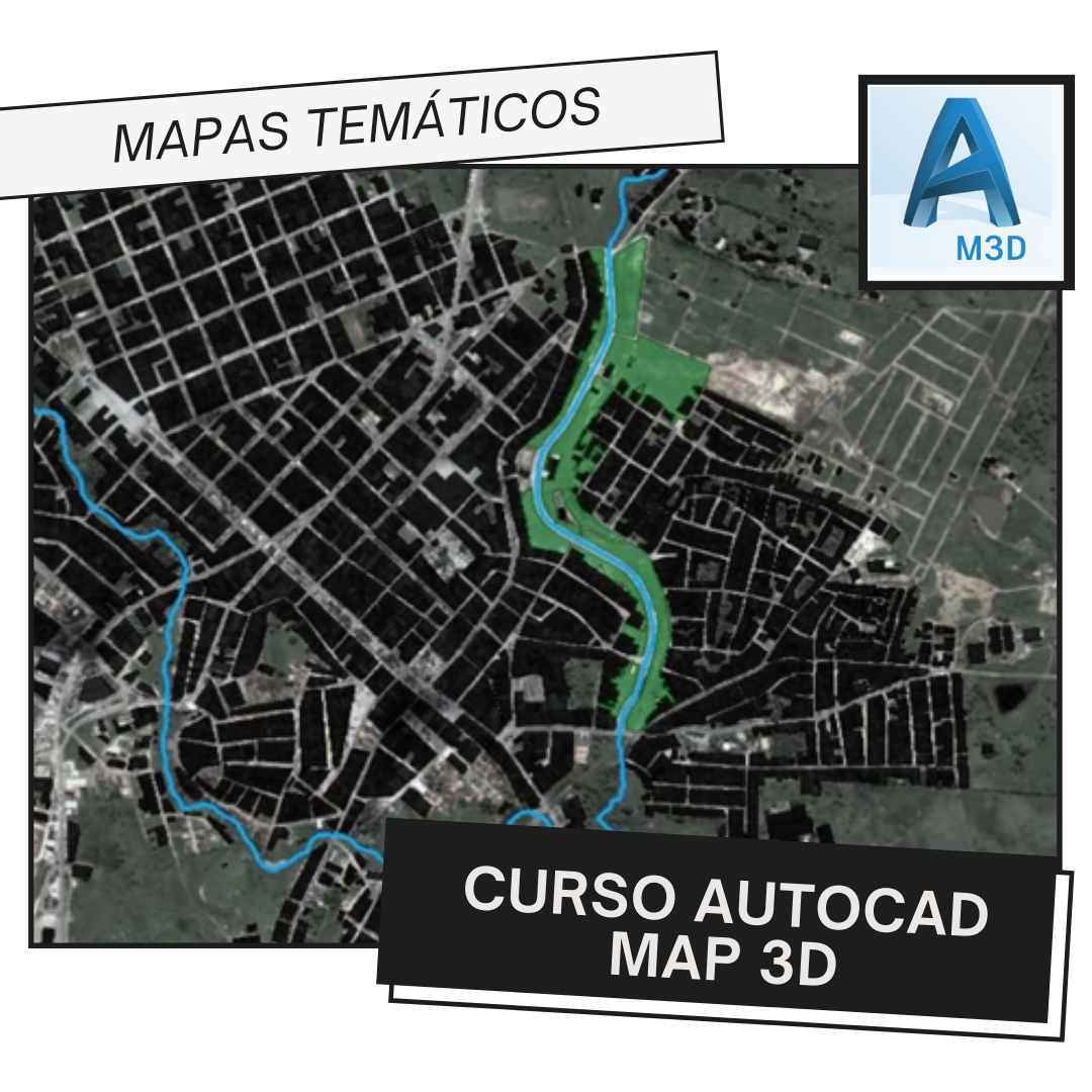 Curso Autocad Map 3D – Mapas Temáticos
